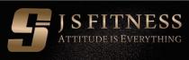 JS9 FITNESS - ATTITUDE IS EVERYTHING