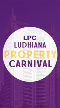 LPC LUDHIANA PROPERTY CARNIVAL
