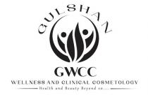 GWCC GULSHAN Wellness and Clinical Cosmetology Health and Beauty Beyond 20