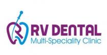 RV DENTAL MULTI-SPECIALITY CLINIC