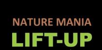 NATURE MANIA LIFT-UP