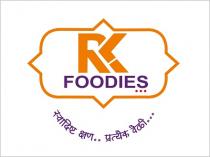 RK FOODIES Swadisht kshan..Pratek Veli