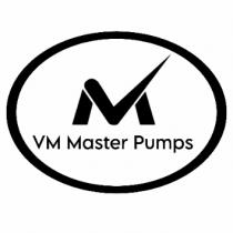 VM Master Pumps