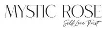 MYSTIC ROSE Self Love First