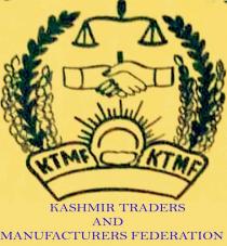 KTMF-KASHMIR TRADERS AND MANUFACTURERS FEDERATION