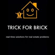 TRICK FOR BRICK -Real-time solutions for real estate problems