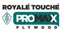 ROYALE TOUCHE PROMAX OF RT