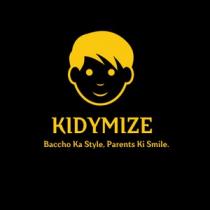 Kidymize - Baccho Ka Style, Parents Ki Smile
