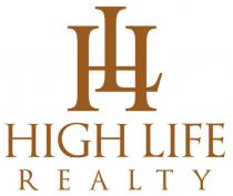HIGH LIFE REALTY with HL