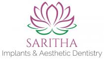 SARITHA Implants & Aesthetic Dentistry