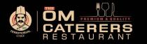 THE OM CATERERS;TERRITORIAL CHEF