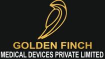 GOLDEN FINCH MEDICAL DEVICES PRIVATE LIMITED