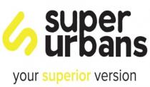 Ssuper urbans your superior version