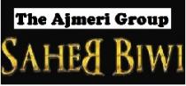The Ajmeri Group Saheb Biwi