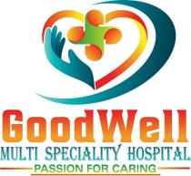 GOODWELL MULTI SPECIALITY HOSPITAL