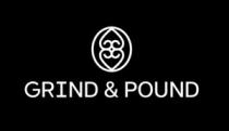 Grind & Pound