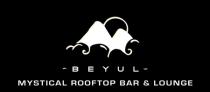 - B E Y U L - MYSTICAL ROOFTOP BAR & LOUNGE