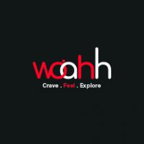 WOAHH - CRAVE FEEL EXPLORE