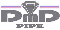 DMD PIPE