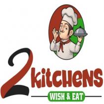 2 KITCHENS WISH & EAT