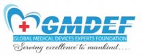 GMDEF GLOBAL MEDICAL DEVICES EXPERTS FOUNDATION