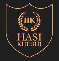 HK HASI KHUSHI
