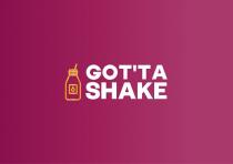 GOT'TA SHAKE