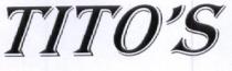 TITO'S