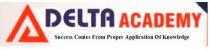 DELTA ACADEMY Success Comes From Proper Application Of Knowledge
