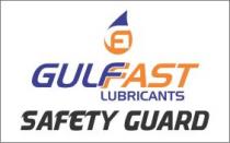 GF GULFAST LUBRICANTS SAFETY GUARD