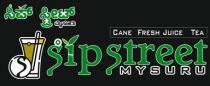 Sipstreet Mysuru