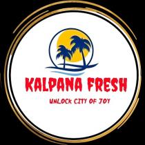 KALPANA FRESH unlock city of joy