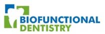 BIOFUNCTIONAL DENTISTRY