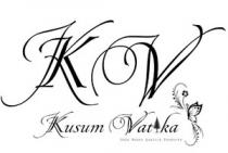 Kusum Vatika KV - Only Makes Quality Products