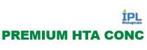 IPL BIOLOGICALS - PREMIUM HTA CONC