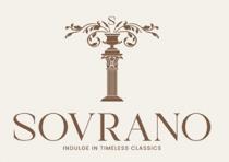 SOVRANO ; INDULGE IN TIMELESS CLASSICS