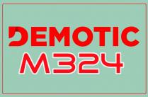 DEMOTIC M324
