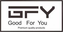 GFY Good For You