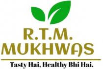 RTM MUKHWAS