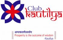 CLUB KAUTILYA