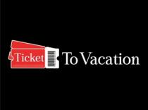 Ticket To Vacation