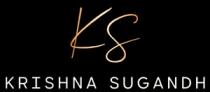 Krishna Sugandh of KS