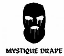 MYSTIQUE DRAPE