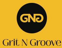Grit N Groove of GNG