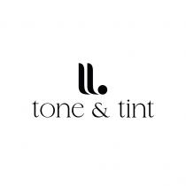 TONE & TINT