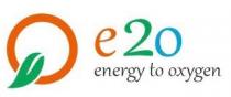 E2O - ENERGY TO OXYGEN