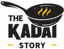 THE KADAI STORY