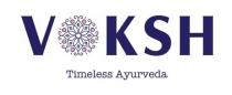 VOKSH TIMELESS AYURVEDA