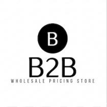 B B2B WHOLESALE PRICING STORE