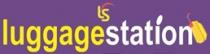 LUGGAGESTATION of LS